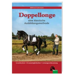Loesdau Bücher|Bücher & Multimedia<Doppellonge - eine klassische Ausbildungsmethode, FNverlag