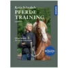 Loesdau Bücher & Multimedia<Katja Schnabels Pferdetraining - Coaching für Mensch und Pferd