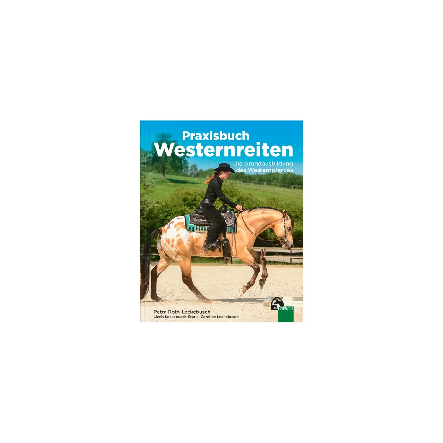Loesdau Bücher & Multimedia|Westernreiten - Bücher<Praxishandbuch Westernreiten, FNverlag