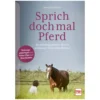 Loesdau Bücher & Multimedia<Sprich doch mal Pferd