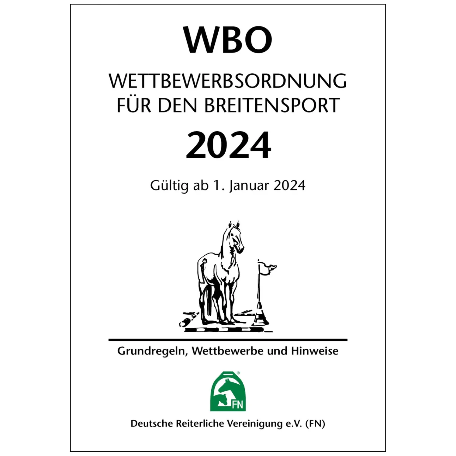 Loesdau Bücher & Multimedia<Wettbewerbsordnung für den Breitensport 2024, FNverlag